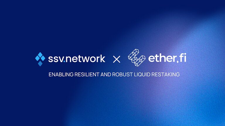 Ether.fi Integrates SSV for Resilient Restaking