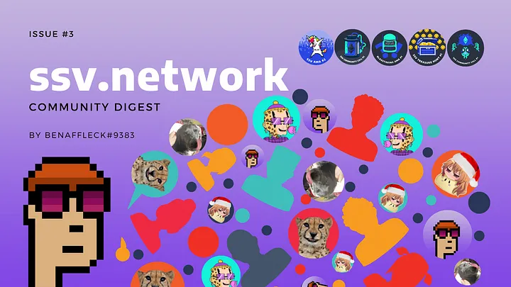 The SSV core developersSSV Community Digest — Issue #3
