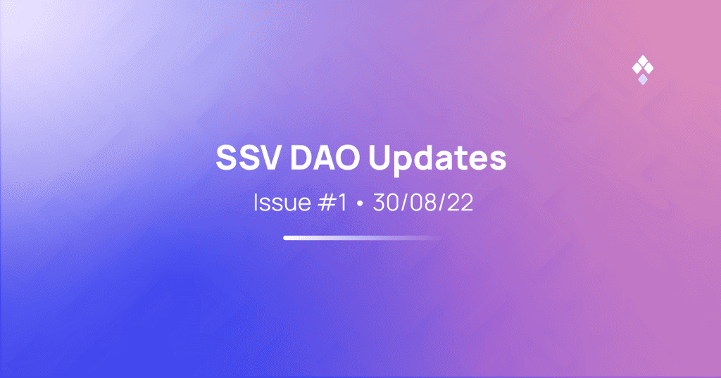 SSV DAO Updates: Issue #1