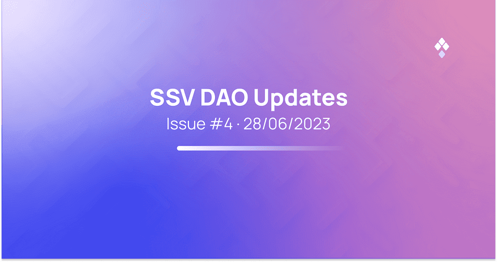 SSV DAO Updates: Issue #4