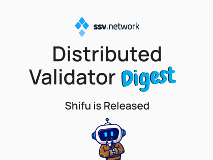 Distributed Validator Digest: August